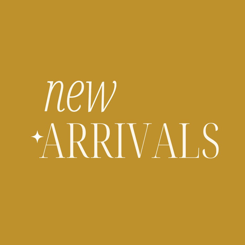 New Arrivals